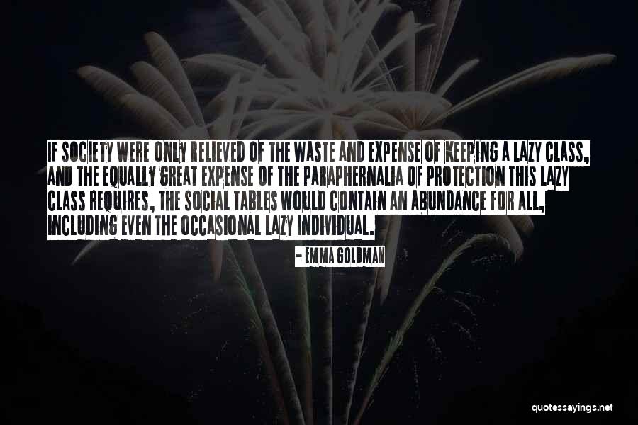 Paraphernalia Quotes By Emma Goldman