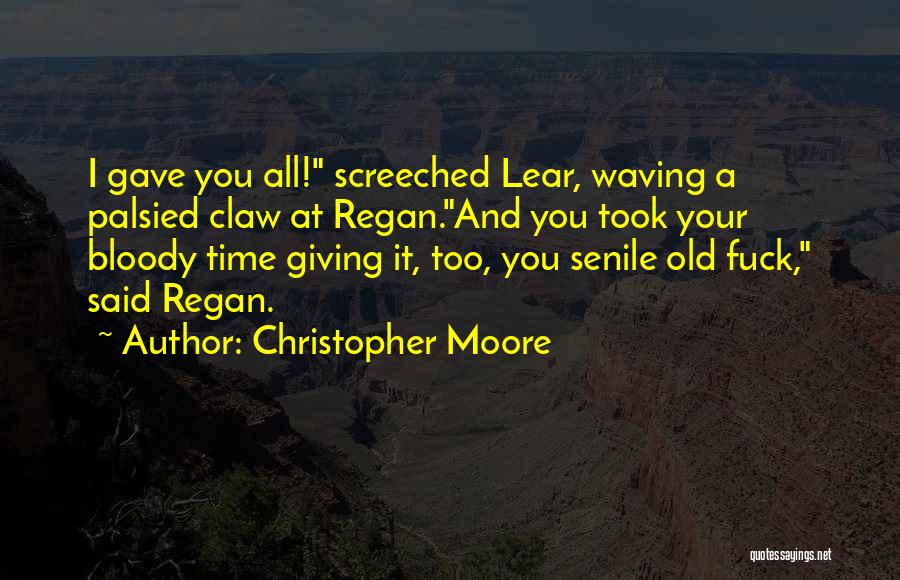 Paraphrased Quotes By Christopher Moore