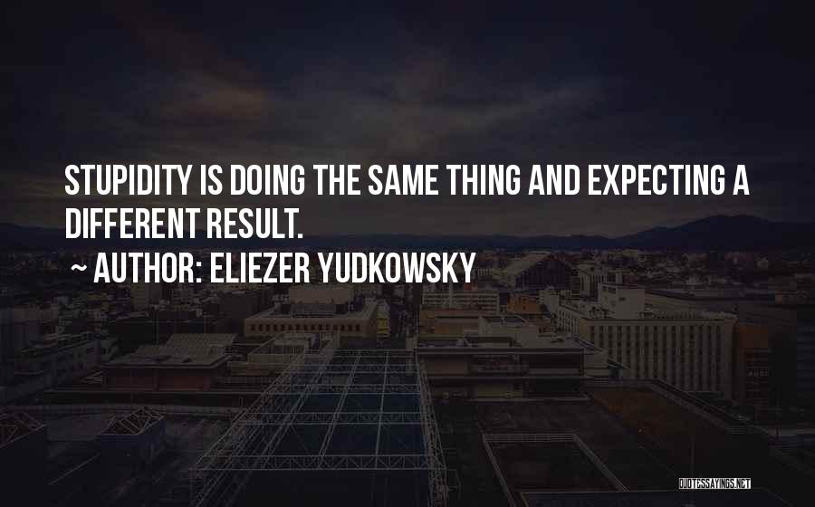 Paraphrasing And Quotes By Eliezer Yudkowsky