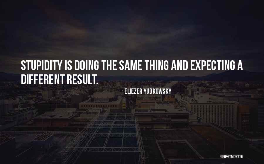 Paraphrasing And Quotes By Eliezer Yudkowsky Paraphrasing And Quotes By Eliezer Yudkowsky