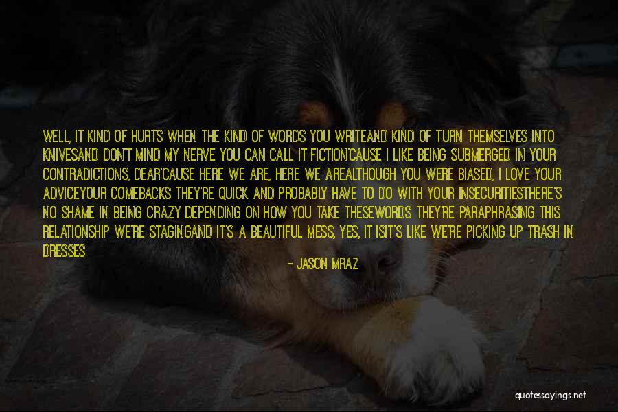 Paraphrasing And Quotes By Jason Mraz Paraphrasing And Quotes By Jason Mraz