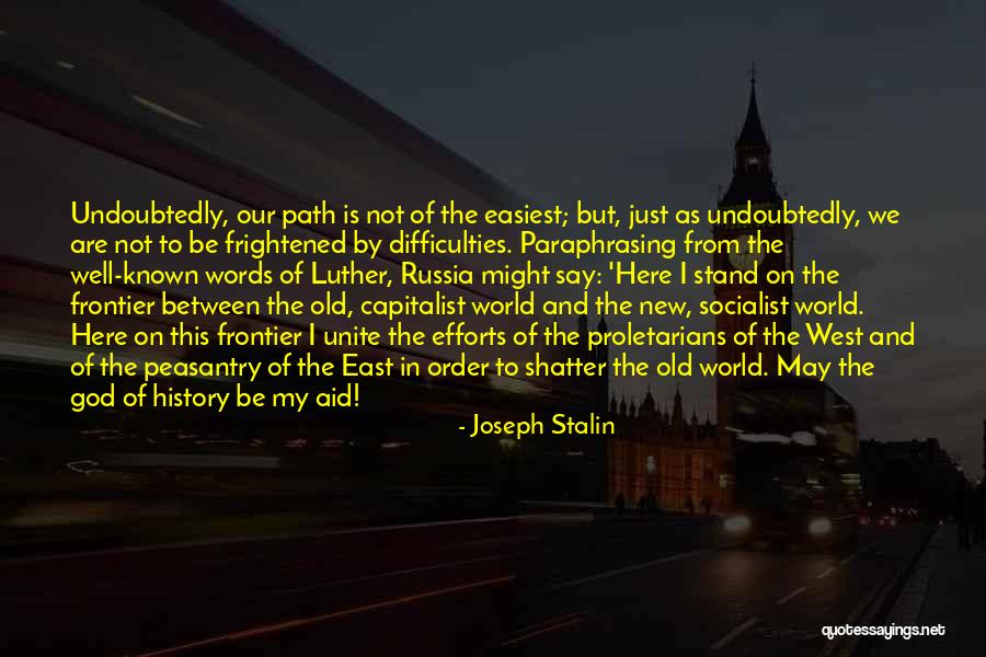 Paraphrasing And Quotes By Joseph Stalin