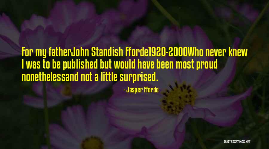 Paraplegics Storm Quotes By Jasper Fforde Paraplegics Storm Quotes By Jasper Fforde