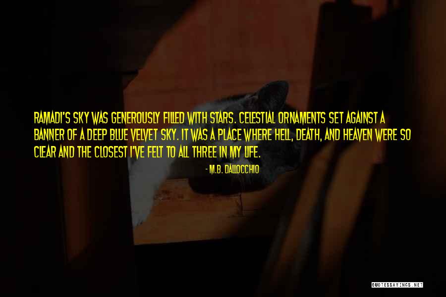 Pararastra Quotes By M.B. Dallocchio Pararastra Quotes By M.B. Dallocchio