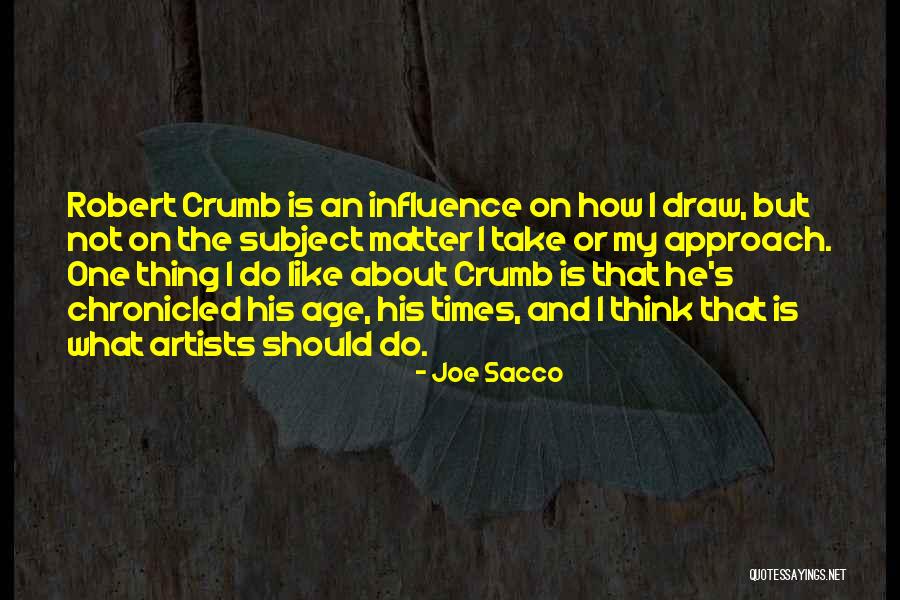 Pararastriya Quotes By Joe Sacco Pararastriya Quotes By Joe Sacco