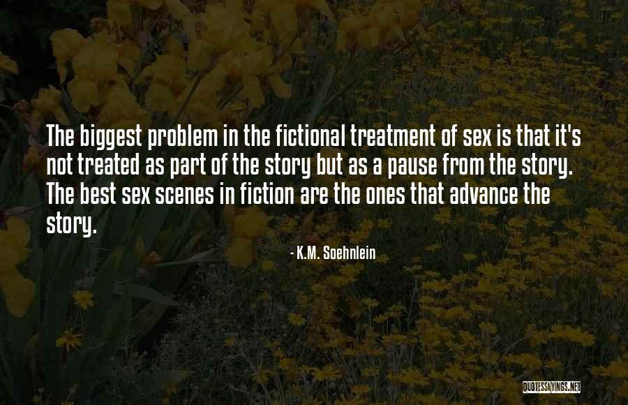 Pararoni Quotes By K.M. Soehnlein Pararoni Quotes By K.M. Soehnlein