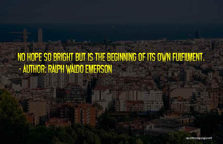 Paraschos Attorney Quotes By Ralph Waldo Emerson