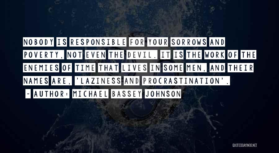 Parasite Attitude Quotes By Michael Bassey Johnson