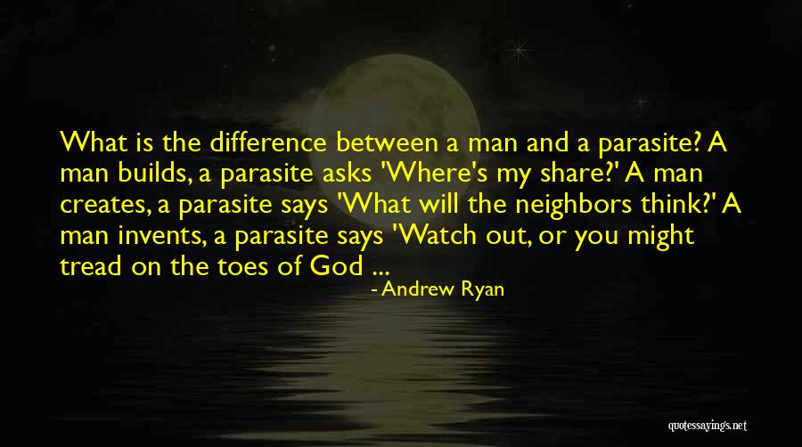 Parasite Quotes By Andrew Ryan