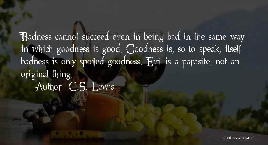 Parasite Quotes By C.S. Lewis
