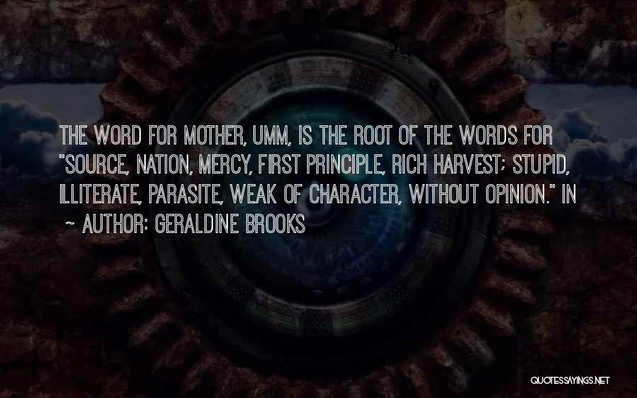 Parasite Quotes By Geraldine Brooks