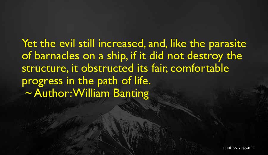Parasite Quotes By William Banting