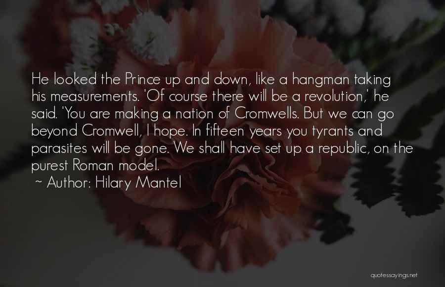 Parasites Quotes By Hilary Mantel