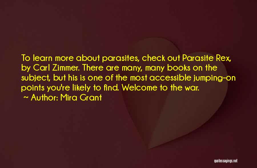 Parasites Quotes By Mira Grant