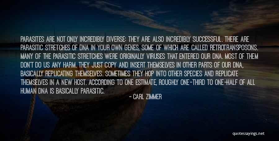 Parasites That Quotes By Carl Zimmer Parasites That Quotes By Carl Zimmer