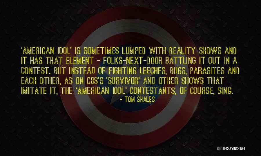 Parasites That Quotes By Tom Shales Parasites That Quotes By Tom Shales