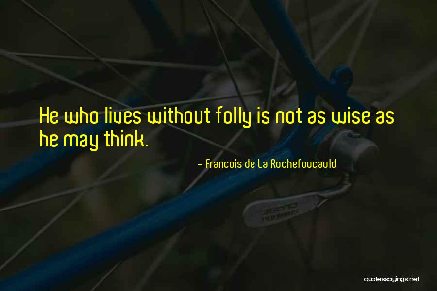 Parasitical Quotes By Francois De La Rochefoucauld Parasitical Quotes By Francois De La Rochefoucauld