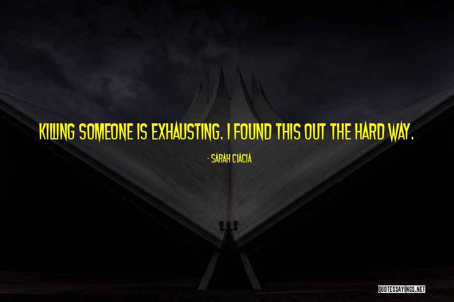 Paraskevi Kikis Quotes By Sarah Ciacia Paraskevi Kikis Quotes By Sarah Ciacia