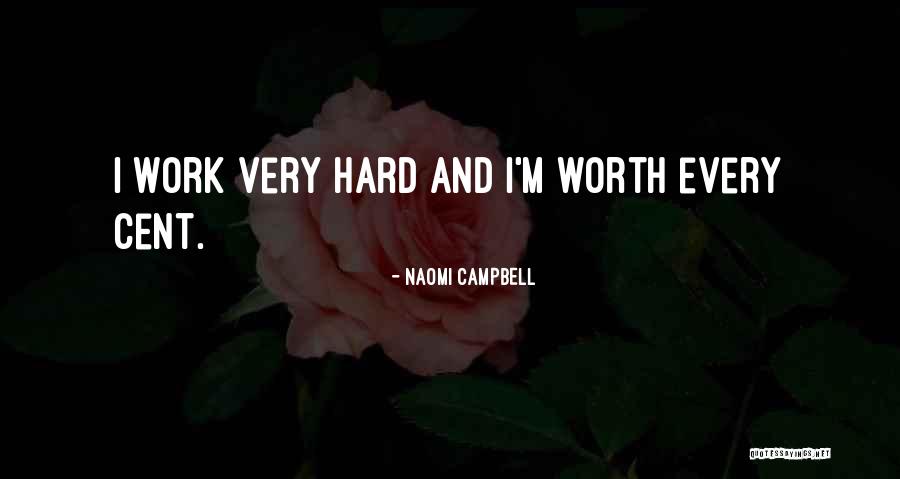 Parasnya Sungguh Quotes By Naomi Campbell Parasnya Sungguh Quotes By Naomi Campbell
