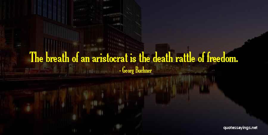 Parasol Mushroom Quotes By Georg Buchner