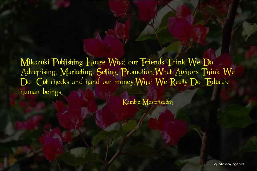 Parastoo Zahedi Quotes By Kambiz Mostofizadeh Parastoo Zahedi Quotes By Kambiz Mostofizadeh