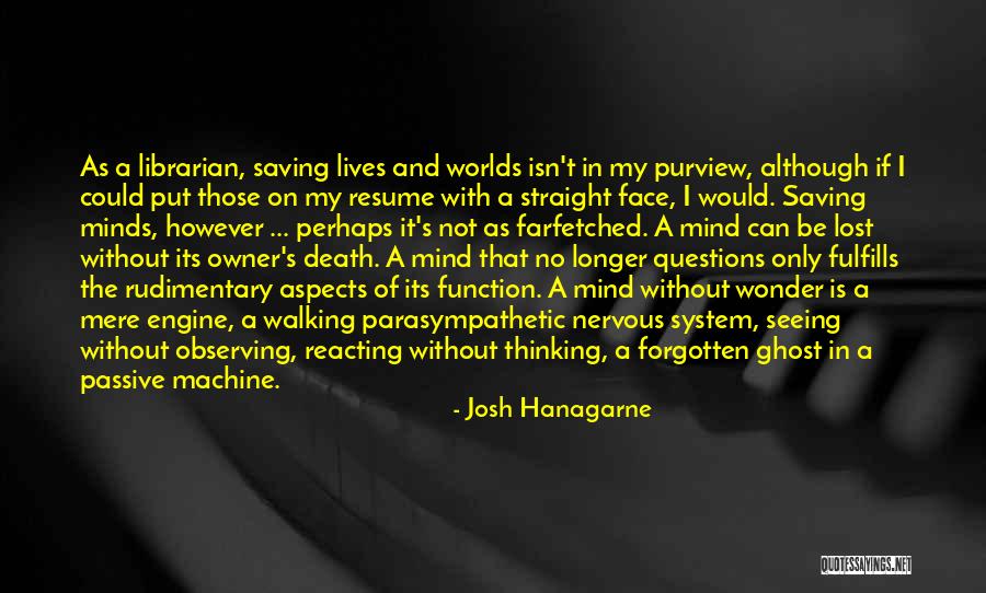 Parasympathetic System Quotes By Josh Hanagarne Parasympathetic System Quotes By Josh Hanagarne