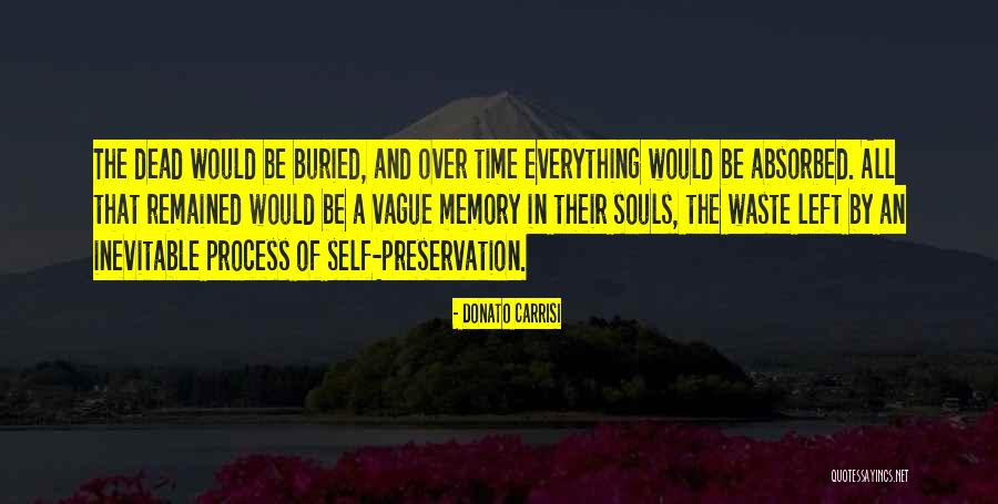Parathas Online Quotes By Donato Carrisi Parathas Online Quotes By Donato Carrisi