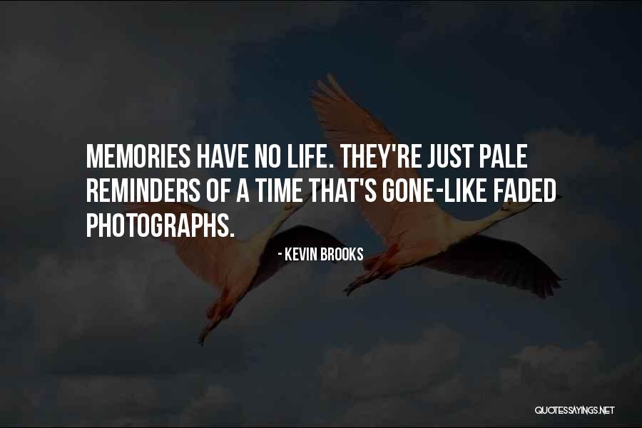 Paravani Lake Quotes By Kevin Brooks Paravani Lake Quotes By Kevin Brooks