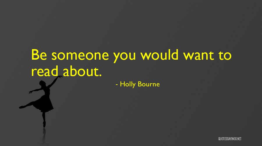 Paraya Quotes By Holly Bourne