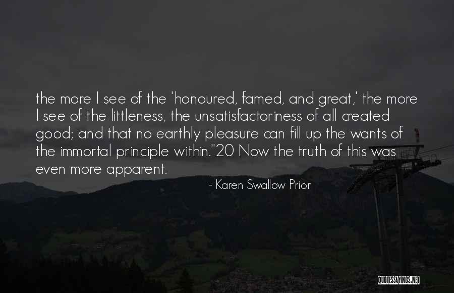Parayla Kendini Quotes By Karen Swallow Prior Parayla Kendini Quotes By Karen Swallow Prior