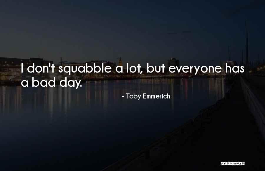 Parayla Kendini Quotes By Toby Emmerich Parayla Kendini Quotes By Toby Emmerich