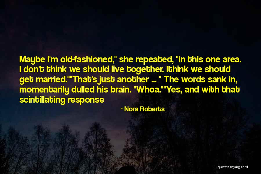 Parazaider Chicago Quotes By Nora Roberts Parazaider Chicago Quotes By Nora Roberts