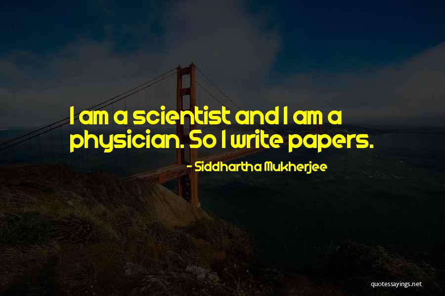 Parbati River Quotes By Siddhartha Mukherjee Parbati River Quotes By Siddhartha Mukherjee