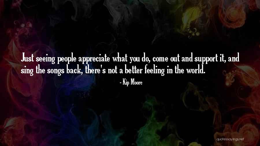 Parbst Quotes By Kip Moore