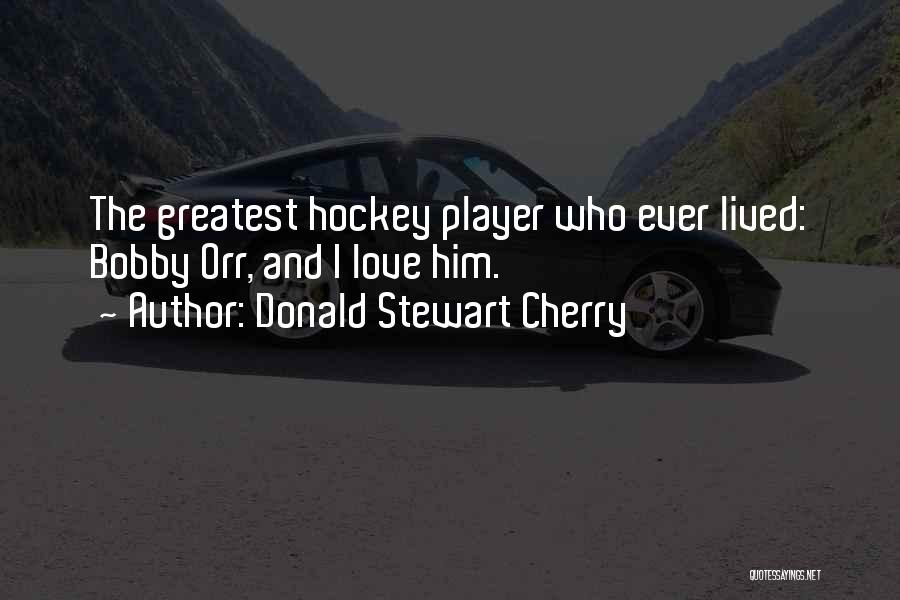 Parc Quotes By Donald Stewart Cherry