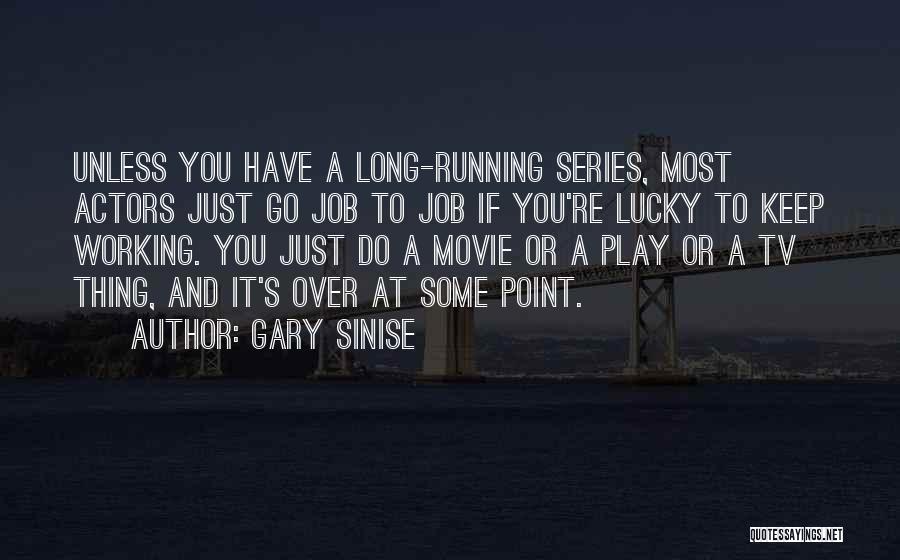 Parc Quotes By Gary Sinise