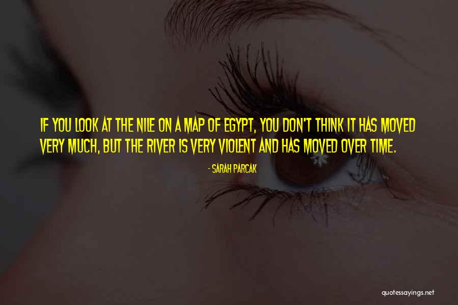Parcak Sarah Quotes By Sarah Parcak Parcak Sarah Quotes By Sarah Parcak