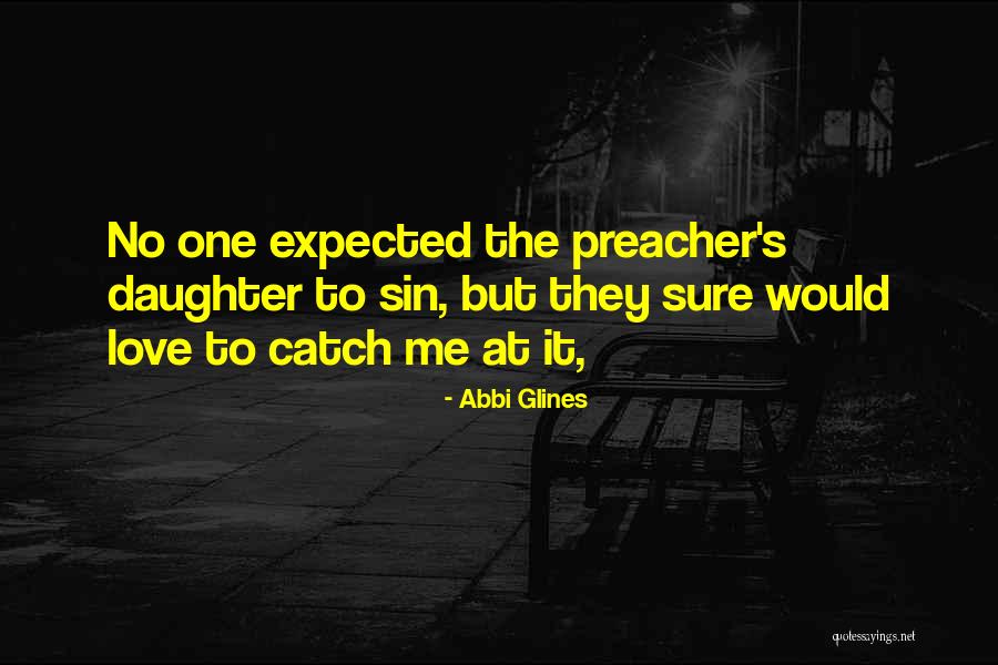 Parcasious Patreon Quotes By Abbi Glines Parcasious Patreon Quotes By Abbi Glines