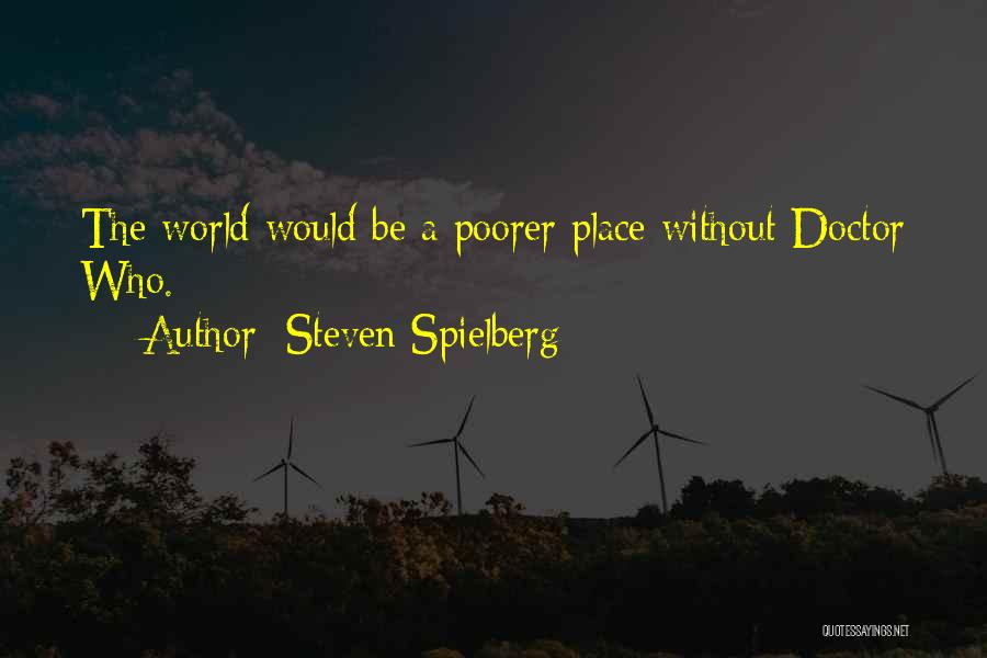 Parcelas Auxilio Quotes By Steven Spielberg