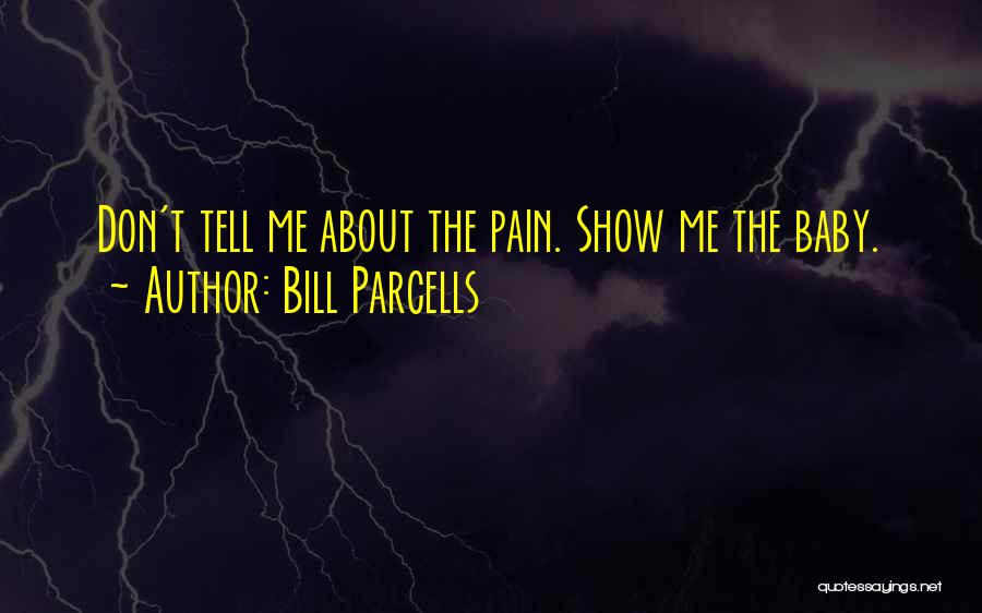 Parcells Quotes By Bill Parcells