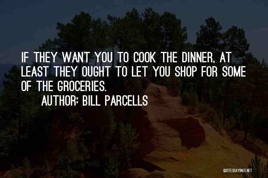 Parcells Quotes By Bill Parcells