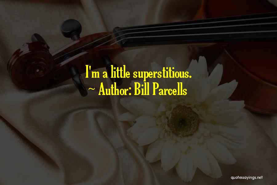 Parcells Quotes By Bill Parcells