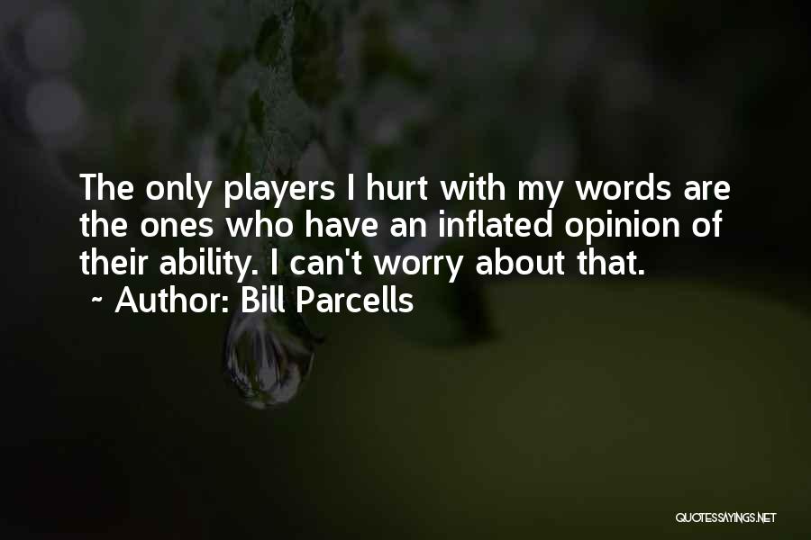 Parcells Quotes By Bill Parcells