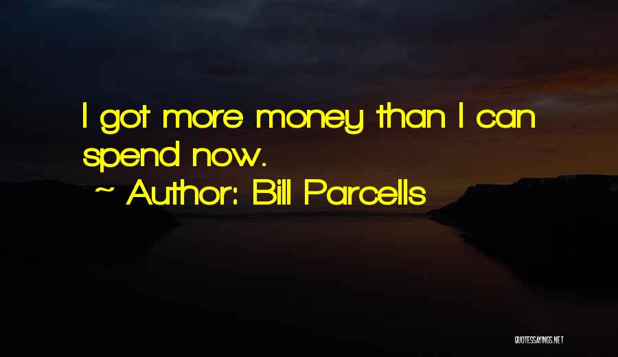 Parcells Quotes By Bill Parcells