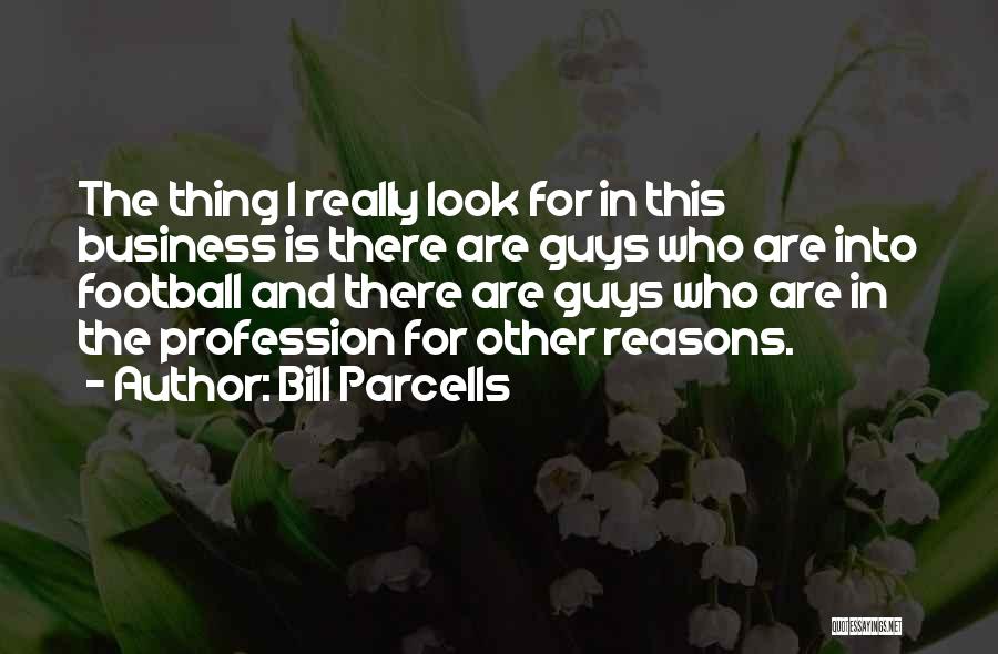 Parcells Quotes By Bill Parcells