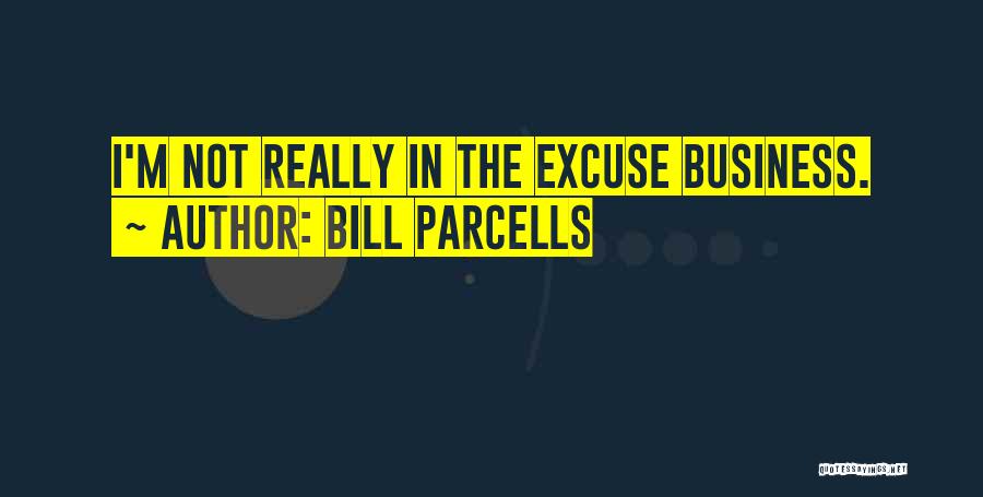 Parcells Quotes By Bill Parcells