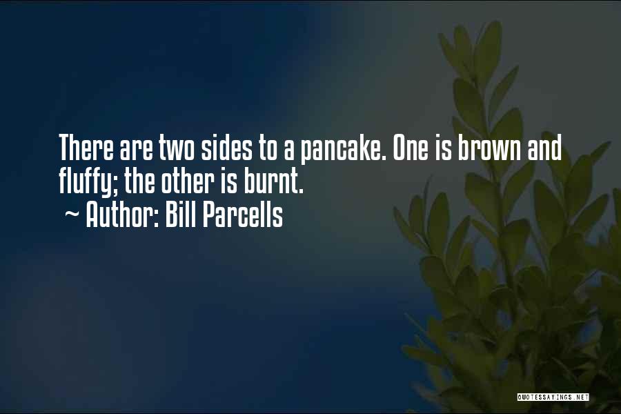 Parcells Quotes By Bill Parcells