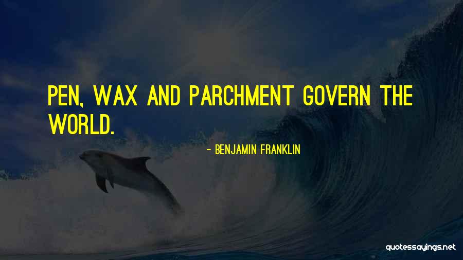 Parchment Quotes By Benjamin Franklin Parchment Quotes By Benjamin Franklin