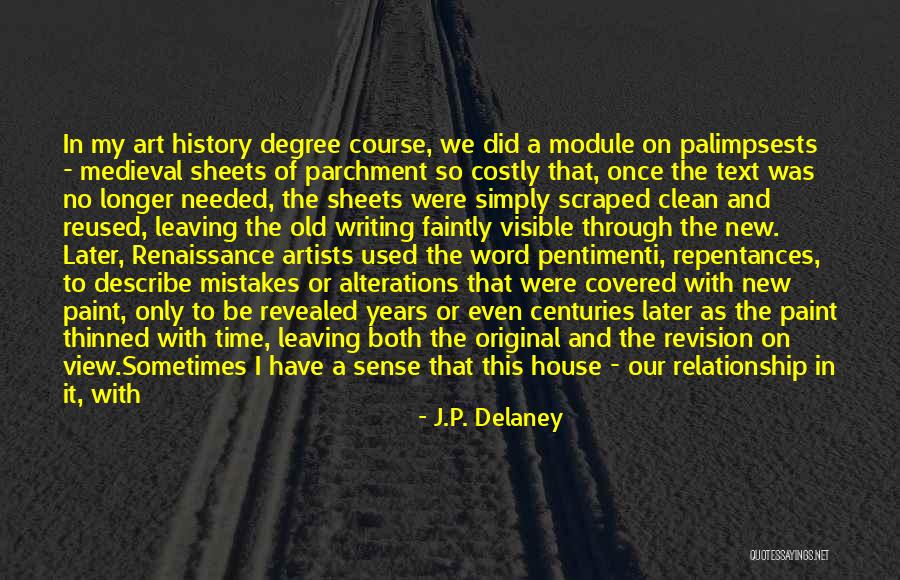 Parchment Quotes By J.P. Delaney Parchment Quotes By J.P. Delaney