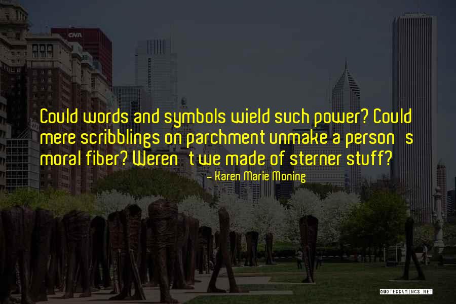 Parchment Quotes By Karen Marie Moning Parchment Quotes By Karen Marie Moning